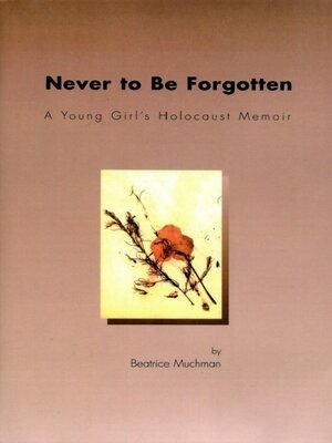 cover image of Never to Be Forgotten